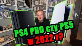 PS5 czy PS4 PRO w 2022 r.?