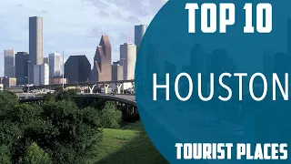 Top 10 Best Tourist Places to Visit in Houston, Texas | USA - English