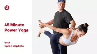 45 Minute Power Yoga Class with Baron Baptiste | lululemon