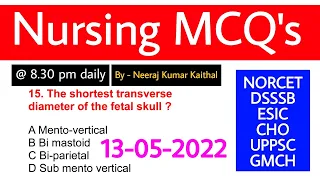 nursing mcq aiims norcet l dsssb l esic l cho l uppsc l gmch 13-05-2022