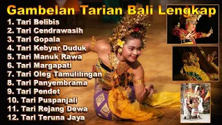 Kumpulan Gambelan (Iringan Musik) Tarian Bali Lengkap !!!