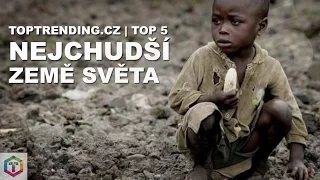 TOP 5 Nejchudší země světa