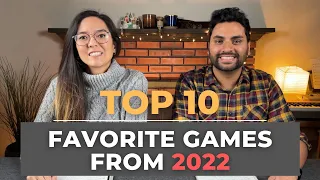 Top 10 Games We Played in 2022