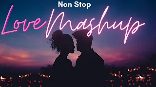Non - Stop LoVe Mashup💖Love MaShup 2023 ll Hindi Mashup Song ll Best of mashup 2023#lovemashup #love