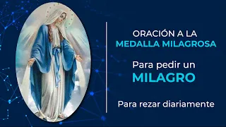 Oración a la Virgen de la medalla milagrosa para pedir un MILAGRO