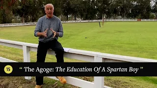 Episode 15: The Agoge: The Education Of A Spartan Boy