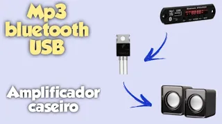 Como instalar Mp3 Bluetooth e USB em Amplificador de Áudio Caseiro ou Plaquinha Pam.