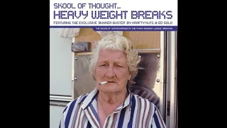 Heavy Weight Breaks mixed by Skool of Thought 2002