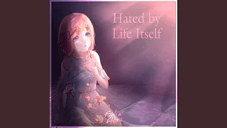 Hated by Life Itself (feat. Billy Raven) (Russian ver.)