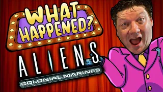 Aliens: Colonial Marines - What Happened?