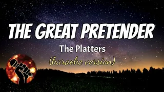 THE GREAT PRETENDER - THE PLATTERS (karaoke version)