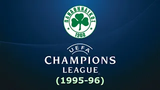 Παναθηναϊκός: Η πορεία στο Champions League (1995-96)