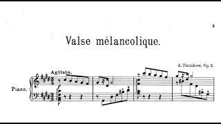 Alexander Tiniakov - Valse mélancolique, Op.2