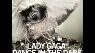 Lady GaGa - Dance In The Dark (Explicit Version) HQ