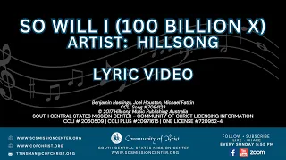 Lyric Video -  So Will I (100 Billion X) by Hillsong