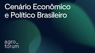 AgroForum 2022: André Esteves e Stefanie Birman debatem o cenário econômico e político do Brasil