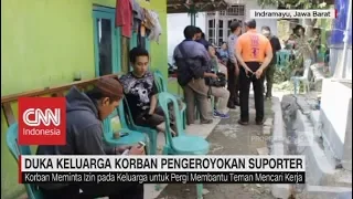 Duka Keluarga Korban Pengeroyokan Suporter