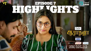 Highlights of FALL | Episode 07 | Aaradhana | New Tamil Web Series | Vision Time Tamil