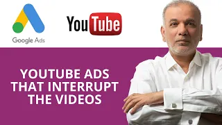 YouTube Ads That Interrupt The Videos