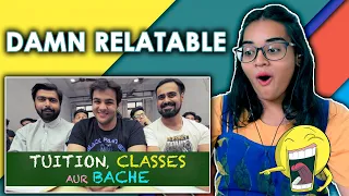 Tuition Classes aur Bache REACTION | Ashish Chanchlani | Neha M.