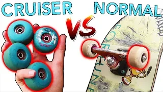 CRUISER WHEELS vs NORMAL WHEELS!