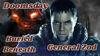 General Zod/Doomsday - Buried Beneath || Tribute