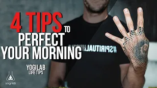 4 Tips To Your Perfect Morning  | YogiLab Life Tips | Brian Kelly