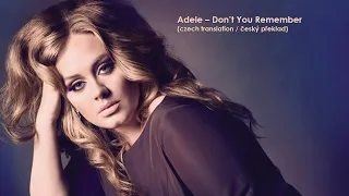 Adele – Don’t You Remember (Lyrics / CZ překlad)