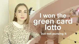 I won the Green Card lotto