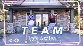 Iggy Azalea - 'Team' Dance Cover - Choreography by Euanflow@GloriaandElaine