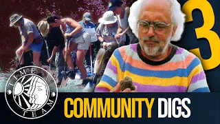 ➤ Time Team's Top 3 COMMUNITY Digs