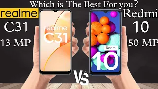 Realme C31 VS Redmi 10 Full Comparison With all Details. #RealmeC31 #C31 #RealmeC #Redmi10 #10Redmi