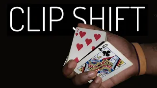 Clipshift (Intermediate) | Card magic sleight tutorial