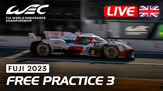 LIVE Free Practice 3 (English) | 2023 6 Hours of Fuji I FIA WEC