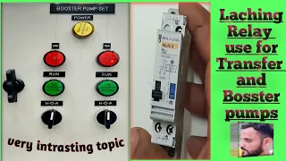 Laching Relay working|Laching Relay diagram,operate|Booster pump control with help of laching relay