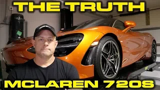 The Truth about my McLaren 720S