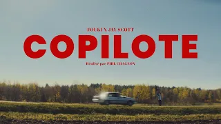 FouKi X Jay Scøtt - Copilote // Vidéoclip officiel