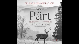 Brussels Chamber Choir sings Arvo Pärt - TEASER