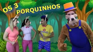 OS TRÊS PORQUINHOS - Os 3 porquinhos e o Lobo - Rapha e Mandy