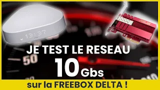 TEST the FREEBOX DELTA 10Gbs port with an ASUS SFP+ 10Gbs card! It's a real blast!