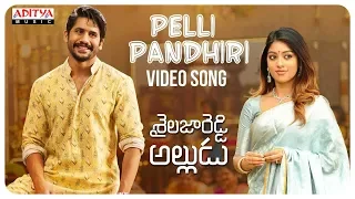 Pelli Pandhiri Song Promo || Shailaja Reddy Alludu Songs || Naga Chaitanya, Anu Emmanuel