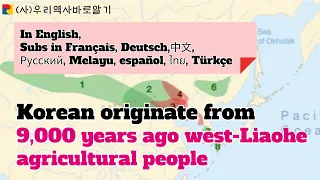 [sub] Korean originate from 9,000 years ago west-Liaohe agricultural people