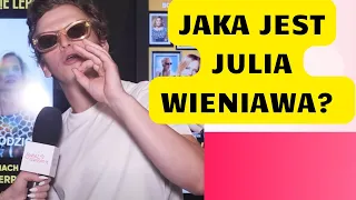 Jaka naprawdę jest Julia Wieniawa? Maciej Musiałowski SZCZERZE o przyjaciółce