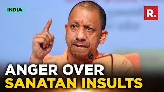 'Sanatan Dharma Is The Only Religion, Rest Are Worship Methods'| Yogi Adityanath Over Santan Dharma