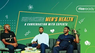 Unpacking Men’s Health: A Conversation with Experts