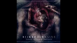 Blindfold Aside - Теперь Ты Можешь Выбирать (2013) Альбом