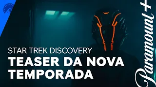 Star Trek Discovery | Nova Temporada: Teaser | Paramount Plus Brasil