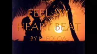 FEEL MY HEARTBEAT by nifoloa 2009