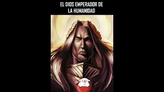 El dios emperador de la Humanidad