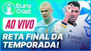 EURO CAST #40 — Real, Sporting e PSV CAMPEÕES, Haaland mete 4, previsão da Champions e MAIS!